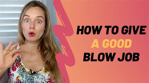 amateur wife blow|Blowjobs: What Are They and How to Give One .